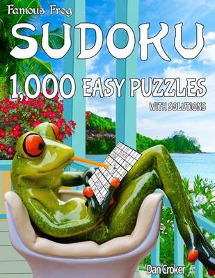 Cover of Famous Frog Sudoku 1,000 Easy Puzzles With Solutions