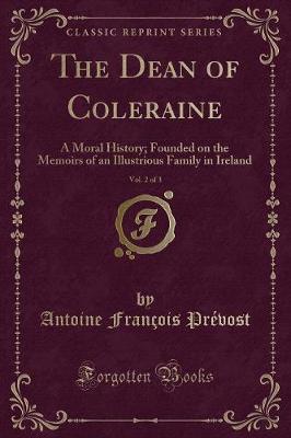 Book cover for The Dean of Coleraine, Vol. 2 of 3