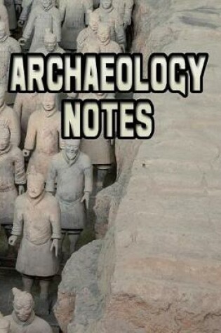 Cover of Archaeology Notes