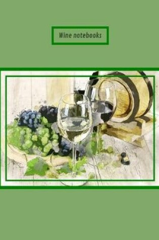 Cover of Wine notebooks
