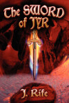 Book cover for The Sword of Jyr