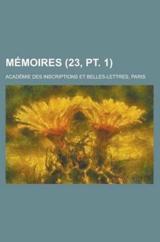 Cover of Memoires (23, PT. 1)