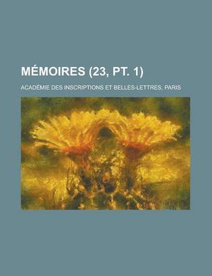 Book cover for Memoires (23, PT. 1)