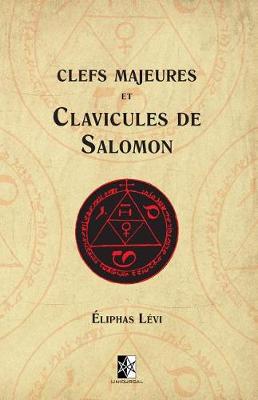 Book cover for Clefs Majeures Et Clavicules de Salomon