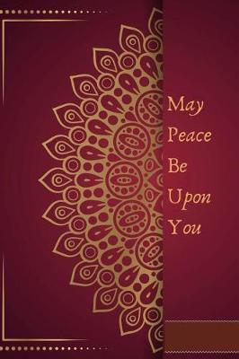 Cover of May Peace Be Upon You