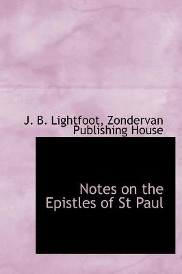 Book cover for Notes on the Epistles of St Paul