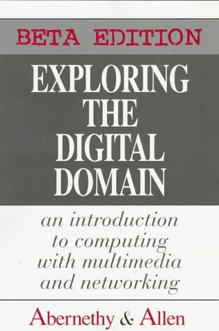 Cover of Exploring the Digital Domain