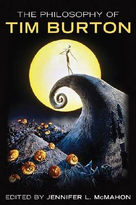 Cover of The Philosophy of Tim Burton