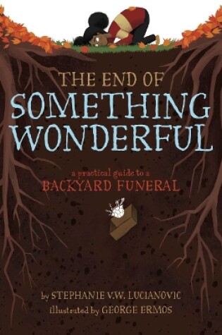 Cover of The End of Something Wonderful