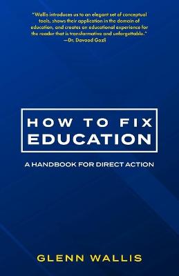 Book cover for How to Fix Education