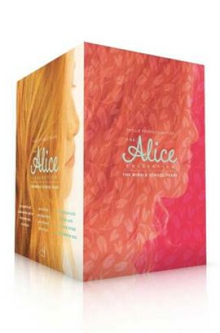Cover of The Alice Collection/The Middle School Years (Boxed Set)
