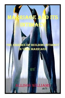 Book cover for Marriage and Its Intimacy