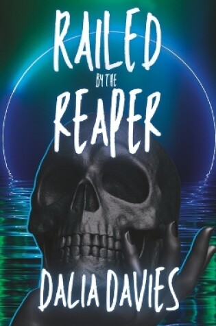 Cover of Railed by the Reaper