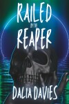 Book cover for Railed by the Reaper