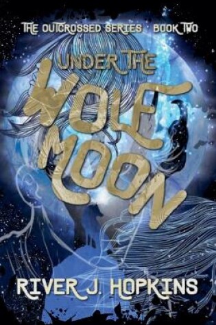 Cover of Under the Wolf Moon