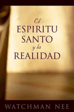 Cover of El Espiritu Santo y la Realidad