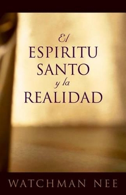 Book cover for El Espiritu Santo y la Realidad