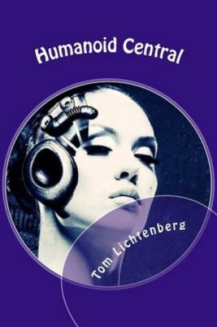 Cover of Humanoid Central