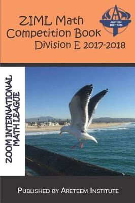 Cover of Ziml Math Competition Book Division E 2017-2018