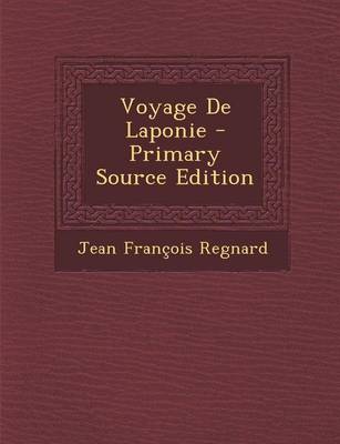 Book cover for Voyage de Laponie - Primary Source Edition