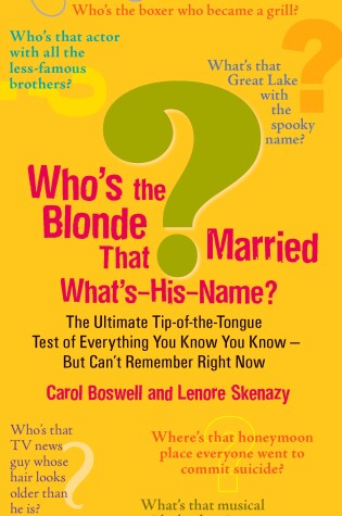 Cover of Who'S the Blonde That Married What'S-His-Name?