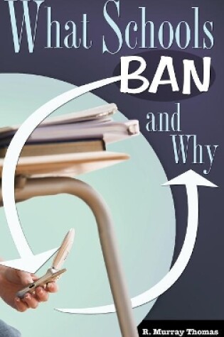 Cover of What Schools Ban and Why