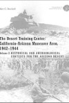 Book cover for The Desert Training Center/California-Arizona Maneuver Area, 1942-1944