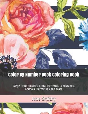 Cover of Color By Number Book Coloring Book