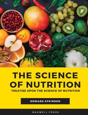 Book cover for The Scientific Nutrition