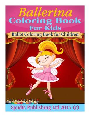 Book cover for Ballerina Coloring Book For Kids