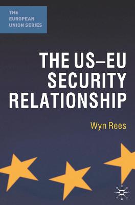 Book cover for The US-EU Security Relationship