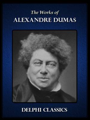 Book cover for Works of Alexandre Dumas