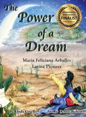 Book cover for The Power of a Dream Maria Feliciana Arballo