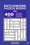 Book cover for Patchwork Puzzle Books - 400 Easy to Master Puzzles 8x8 (Volume 1)