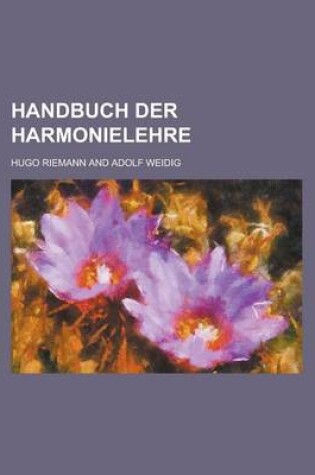 Cover of Handbuch Der Harmonielehre