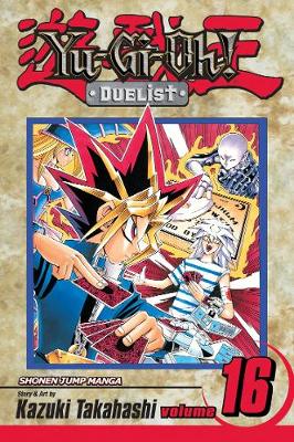 Book cover for Yu-Gi-Oh!: Duelist, Vol. 16