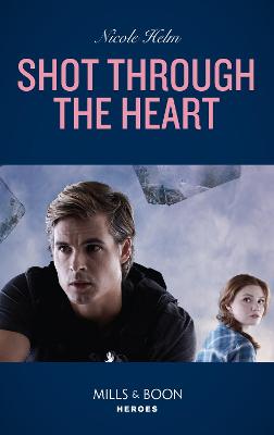 Book cover for Shot Through The Heart