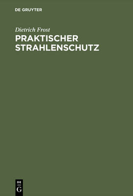 Cover of Praktischer Strahlenschutz