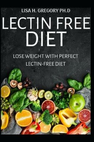 Cover of Lectin Free Diet