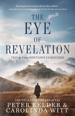 Book cover for The Eye of Revelation 1939 & 1946 Editions Combined