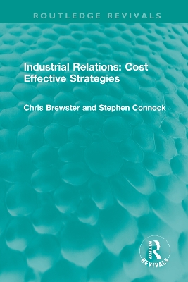 Book cover for Industrial Relations: Cost Effective Strategies