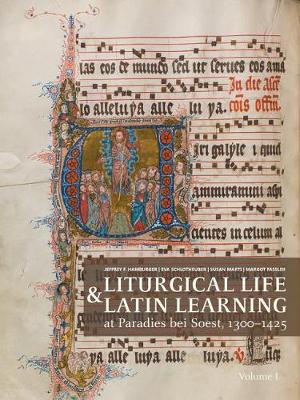 Cover of Liturgical Life and Latin Learning at Paradies Bei Soest, 1300-1425