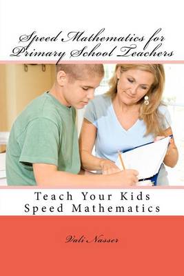 Book cover for Speed Mathematics for Primary School Teachers