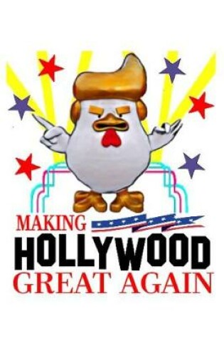 Cover of Making Hollywood Great Again