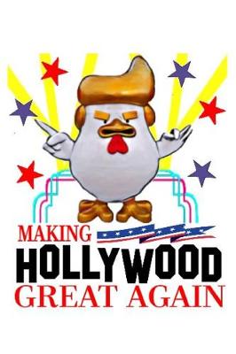 Book cover for Making Hollywood Great Again