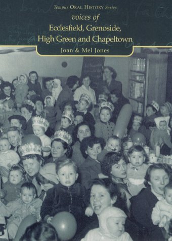 Book cover for Voices of Ecclesfield, Grenoside, High Green and Chapletown