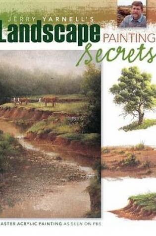 Cover of Jerry Yarnell's Landscape Painting Secrets