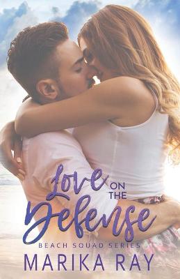 Cover of Love on the Defense