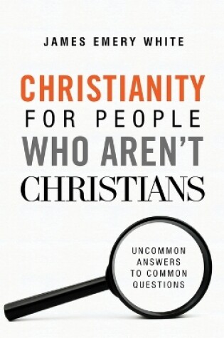 Cover of Christianity for People Who Aren't Christians