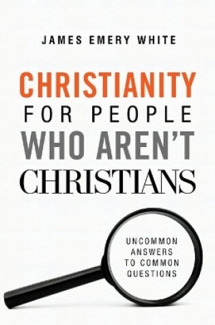 Cover of Christianity for People Who Aren't Christians
